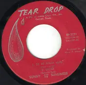 Sunny & the Sunliners - De Mi Nada Mas