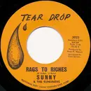 7inch Vinyl Single - Sunny & The Sunliners - Rags To Riches / Not Even On Judgement Day