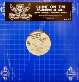 Sunny Valentine - Shine On 'Em