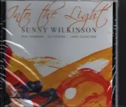 Sunny Wilkinson - Into The Light