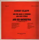LP - Sunny Clapp And His Band O' Sunshine / Blue Steele And His Orchestra - Rare Performances By Two Famous Territory Jazz Bands