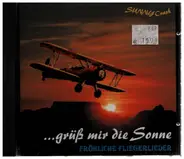 Sunny Crash - ...Grüß mir die Sonne