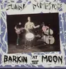 LP - Sunny Domestozs - barking at the moon