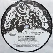 LP - Sunny Domestozs - Barkin' At The Moon