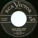 7inch Vinyl Single - Sunny Gale - Dream, Dream, Dream