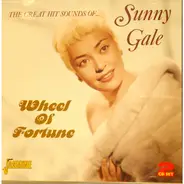 Sunny Gale - Wheel Of Fortune