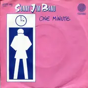 7inch Vinyl Single - Sunny Jim Band - One Minute