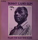 LP - Sunny Land Slim - Plays The Rag Time Blues