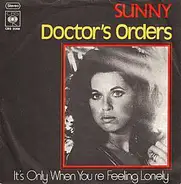 Sunny Leslie - Doctor's Orders / It's Only When You're Feeling Lonely