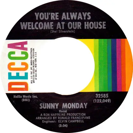 Sunny Monday - You're Always Welcome At Our House / Children Of The Sun