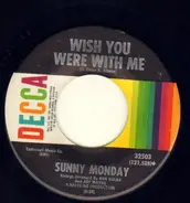 Sunny Monday - Show Me How To Love