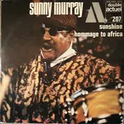 Sunny Murray - Sunshine / Hommage To Africa