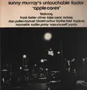 LP - Sunny Murray & The Untouchable Factor featuring Frank Foster , Oliver Lake , Cecil McBee , Don Pull - Apple Cores - Insert