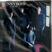 Sunnyboys - Days Are Gone