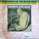 LP - Sunnyland Slim - The Legacy Of The Blues Vol. 11