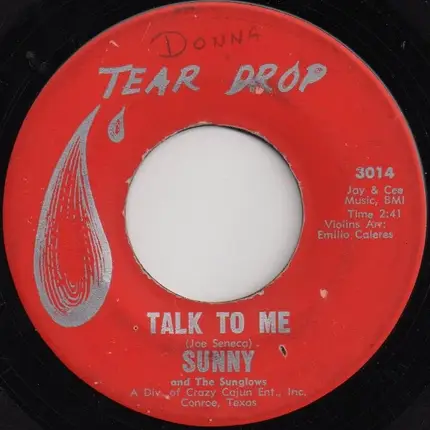 Sunny & The Sunglows / Sunny & The Sunliners - Talk To Me