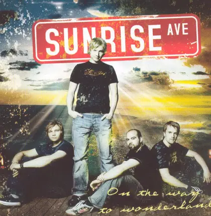 Sunrise Avenue - On the Way to Wonderland