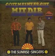 LP - Sunrise-Singers - Gott Meint Es Gut Mit Dir - rare xian folk beat