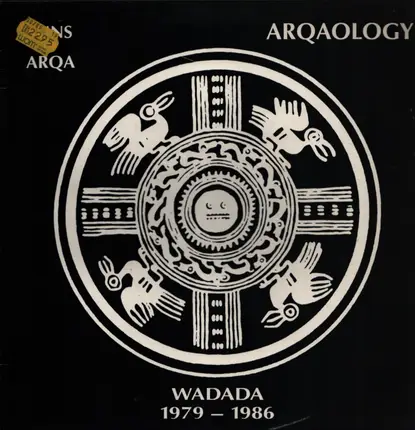 Suns Of Arqa - Arqaology Wadada 1979-1986