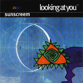 Sunscreem - Looking At You