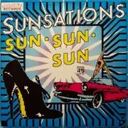 12inch Vinyl Single - Sunsations - Sun Sun Sun