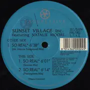12inch Vinyl Single - Sunset Village Inc. Featuring Natalie Moore - So Real
