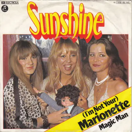 Sunshine - (I'm Not Your) Marionette / Magic Man