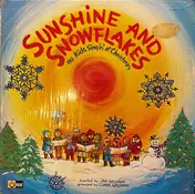 sunshine - Sunshine And Snowflakes (40 Kids Singin' At Christmas)