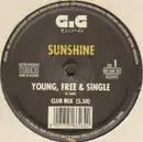 12inch Vinyl Single - Sunshine - Young, Free & Single