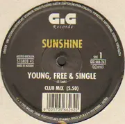 12inch Vinyl Single - Sunshine - Young, Free & Single