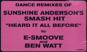 Sunshine Anderson - Heard It All Before (Dance Remixes)