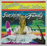 Sunshine Family - España Boot Mix Vol. 1