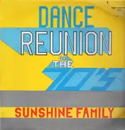 Sunshine Family - Dance Reunion Of The 70's