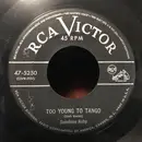7inch Vinyl Single - Sunshine Ruby - Too Young To Tango