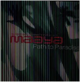 Sunstorm Productions Presents Maaya - Path To Paradise