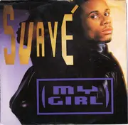 7inch Vinyl Single - Suavé - My Girl