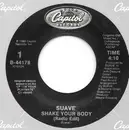 7inch Vinyl Single - Suavé - Shake Your Body