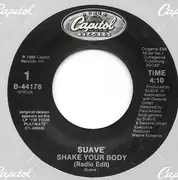 7inch Vinyl Single - Suavé - Shake Your Body