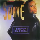 12inch Vinyl Single - Suavé - My Girl