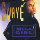 7inch Vinyl Single - Suavé - My Girl