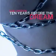 CD - Sub-Division - Ten Years Before The Dream
