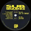 12inch Vinyl Single - Sub Sequence - Let It Down / Silver