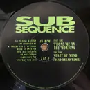 12inch Vinyl Single - Sub Sequence - Phone Me In The Morning / State Of Mind (Dead Dread Remix)