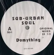 Sub-Urban Soul - Domything