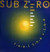 Sub Zero - Feel The Vibe