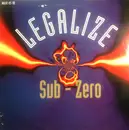 12inch Vinyl Single - Sub Zero - Legalize