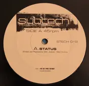 Subtech - Status / High Noon