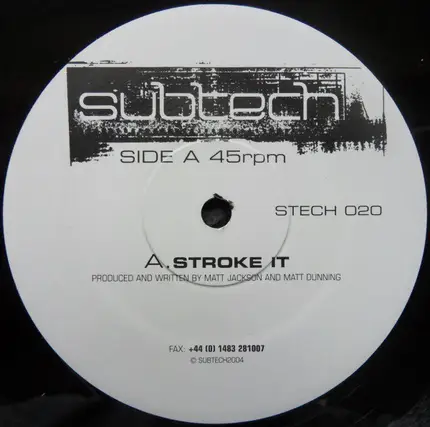 Subtech - Stroke It / Halogen