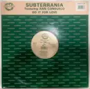 12inch Vinyl Single - Subterrania Featuring Ann Consuelo - Do It For Love