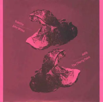 Subtitle / John Wiese / Adlib / The Cherry Point - Subtitle / John Wiese / Adlib / The Cherry Point‎